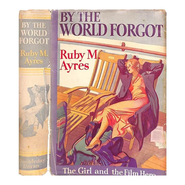 “By the World Forgot” 1933 Ayres, Ruby M.